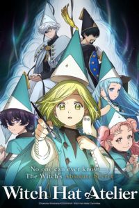 Witch Hat Atelier Season 1