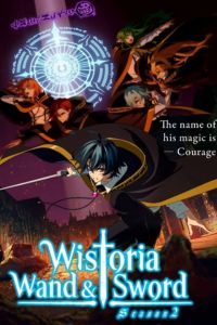 Wistoria_ Wand and Sword